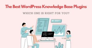 Best WordPress Knowledge Base Plugins